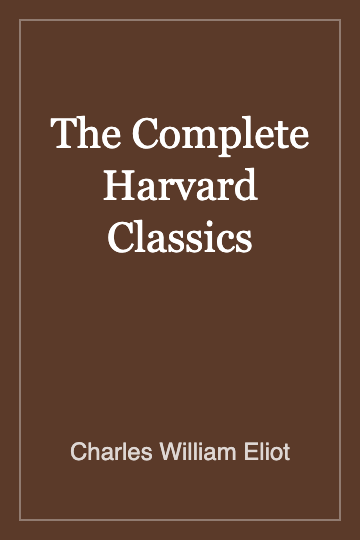 The Complete Harvard Classics