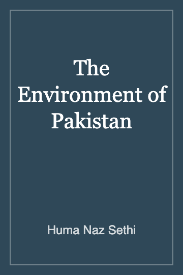 The Environment of Pakistan